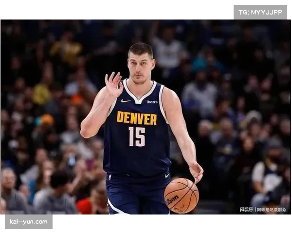 掘金三喜临门稳居西部前三 约基奇即将回归增强战力