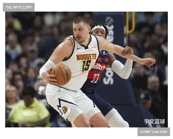 伤病潮下的体系韧性测试：掘金无约基奇胜率反升揭示深度构建逻辑